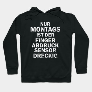 lustiger Montag Spruch Männer Geburtstag Hoodie